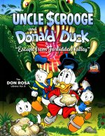 Walt Disney Uncle Scrooge and Donald Duck: Escape from Forbidden Valley: The Don Rosa Library Vol. 8