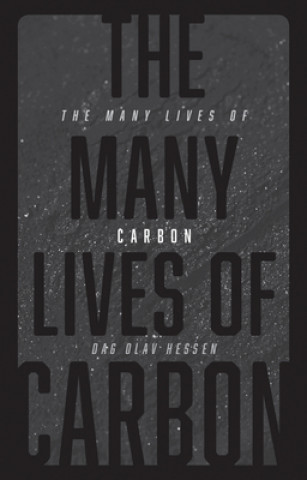 Many Lives of Carbon
