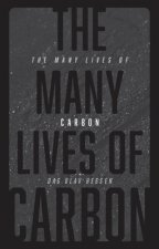 Many Lives of Carbon
