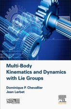 Multi-Body Kinematics and Dynamics with Lie Groups