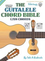 Guitalele Chord Bible: ADGCEA Standard Tuning 1,728 Chords