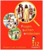 fragen - suchen - entdecken / Schülerbuch 1/2. Ausgabe Baden-Württemberg und Südtirol ab 2017