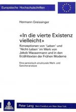 Â«In die vierte Existenz vielleichtÂ»