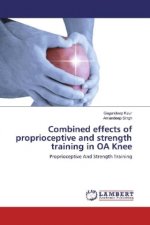Combined effects of proprioceptive and strength training in OA Knee