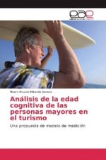 Análisis de la edad cognitiva de las personas mayores en el turismo