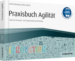 Praxisbuch Agilität - inkl. Augmented-Reality-App