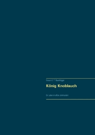 König Knoblauch