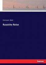 Russiche Reise