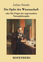 Opfer der Wissenschaft