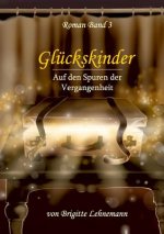 Gluckskinder Band 3