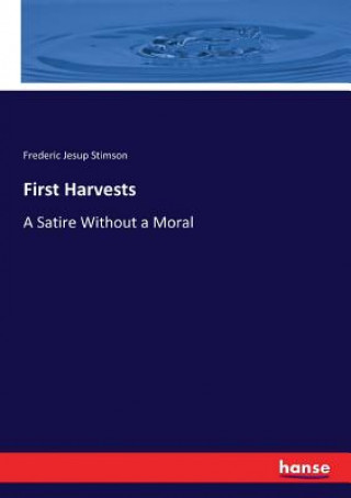 First Harvests