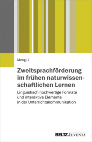 Zweitsprachförderung im frühen naturwissenschaftlichen Lernen