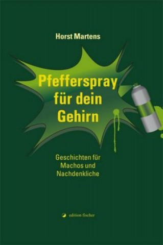 Pfefferspray für dein Gehirn