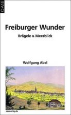 Freiburger Wunder