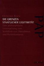 Die Grenzen staatlicher Legitimität