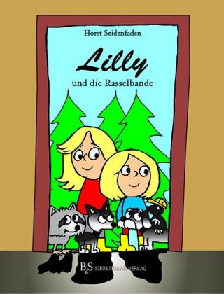 Lilly und die Rasselbande