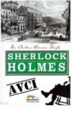 Sherlock Holmes - Avci