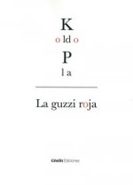 GUZZI ROJA, LA