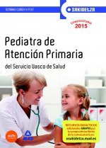 Pediatra de Atención Primaria del Servicio Vasco de Salud (Osakidetza). Temario Común y test