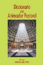 Diccionario del animador pastoral