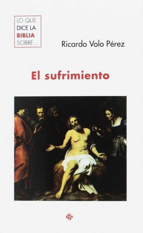 SUFRIMIENTO, EL