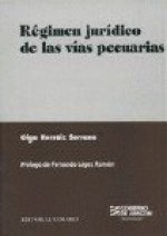 Régimen jurídico de las vías pecuarias