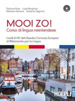 Mooi Zo! Corso di lingua neerlandese (olandese)