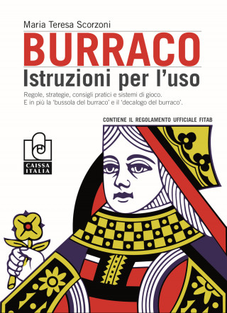 Burraco. Piccola guida alle regole del gioco casalingo e dei tornei