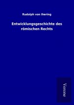 Entwicklungsgeschichte des römischen Rechts