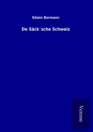 De Säck´sche Schweiz