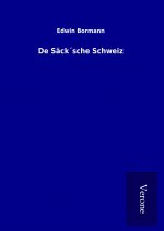 De Säck´sche Schweiz
