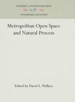 Metropolitan Open Space and Natural Process