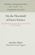 On the Threshold of Exact Science
