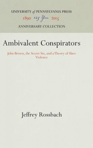 Ambivalent Conspirators