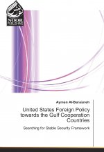 United States Foreign Policy towards the Gulf Cooperation Countries