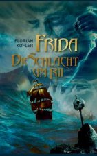 Frida - Die Schlacht um Rii