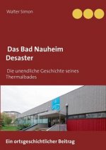 Bad Nauheim Desaster