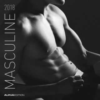 Masculine 2018 - Men - Männer - Broschürenkalender (30 x 60 geöffnet) - schwarz/weiß - Erotikkalender