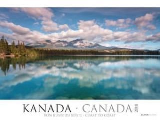 Kanada 2018 - Canada - coast to coast - Bildkalender XXL (64 x 48) - Landschaftskalender - Naturkalender