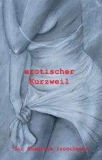 erotischer Kurzweil