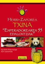 Txina : enperadorearen 55 edalontziak