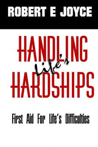 Handling Life's Hardships