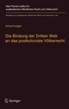 Bindung Der Dritten Welt an Das Postkoloniale Voelkerrecht