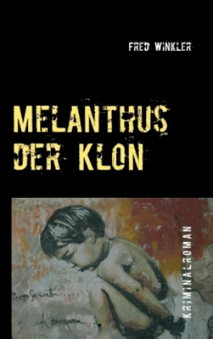 Melanthus der Klon