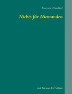 Nichts fur Niemanden