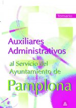 Auxiliares Administrativos, Ayuntamiento de Pamplona. Temario