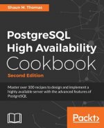 PostgreSQL High Availability Cookbook -