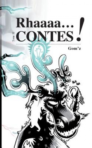 Rhaaaacontes