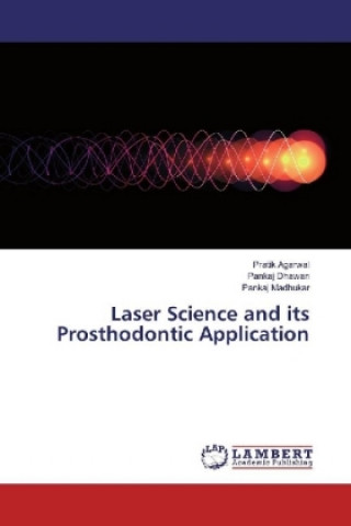 Laser Science and its Prosthodontic Application
