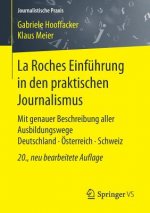 La Roches Einfuhrung in den praktischen Journalismus